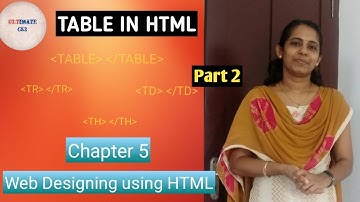 TABLE IN HTML|Chapter 5 Web Designing using HTML|Plus 2 Computer Application|Plus 2 Computer science