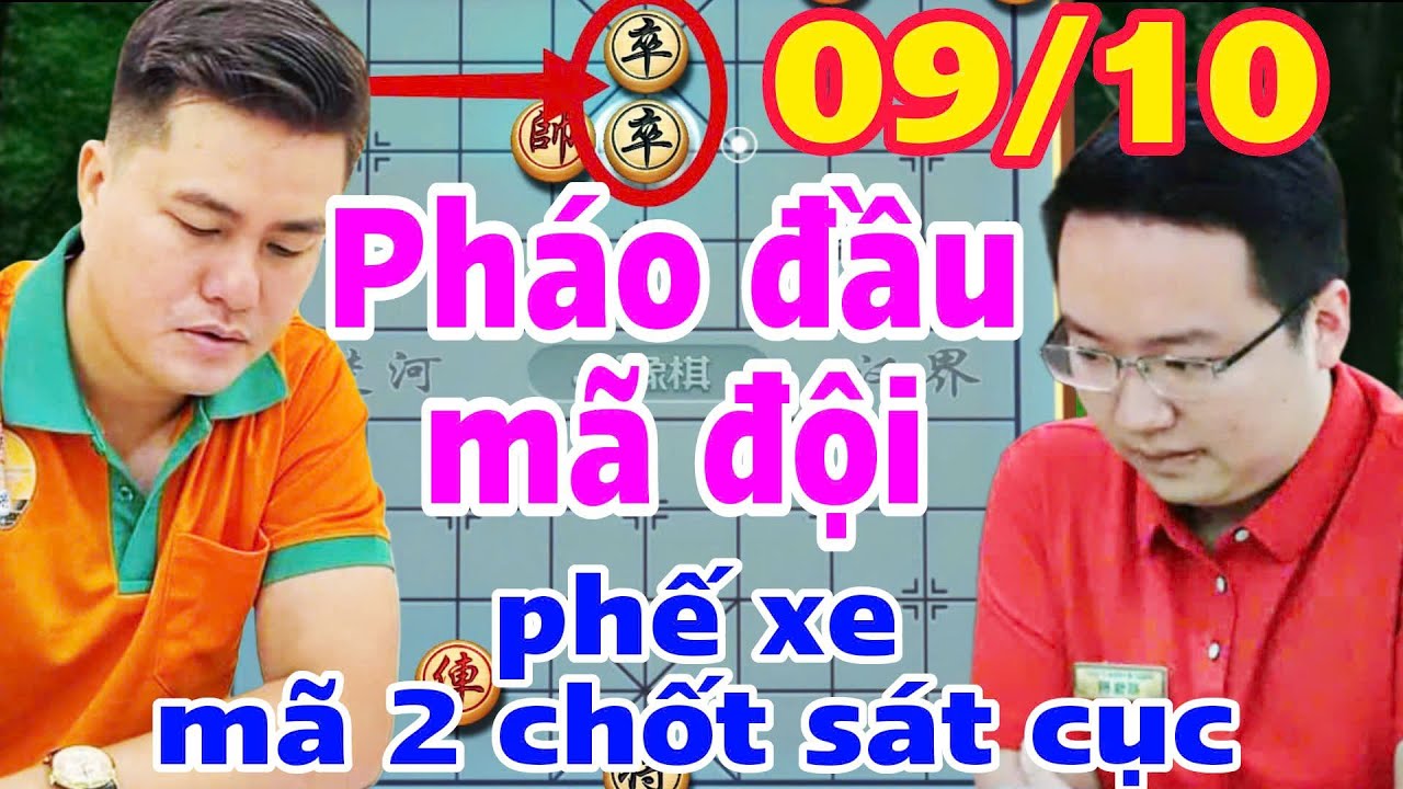 Cờ tướng Lại Lý Huynh vs Trịnh Duy Đồng phế xe dùng chốt đẳng cấp