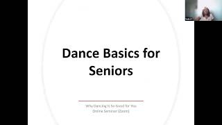 Seniors Connect - Dancing with Seniors 1 - What is Dancing