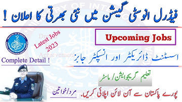 FIA New Jobs 2023| latest Jobs| Upcoming Jobs|Govt. Jobs| Complete detail|Dream To Achievement|