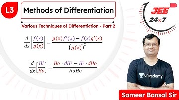 JEE Maths: Methods of Differentiation L3 | JEE 24x7 | Sameer Bansal