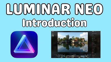 Luminar Neo introduction photo editing