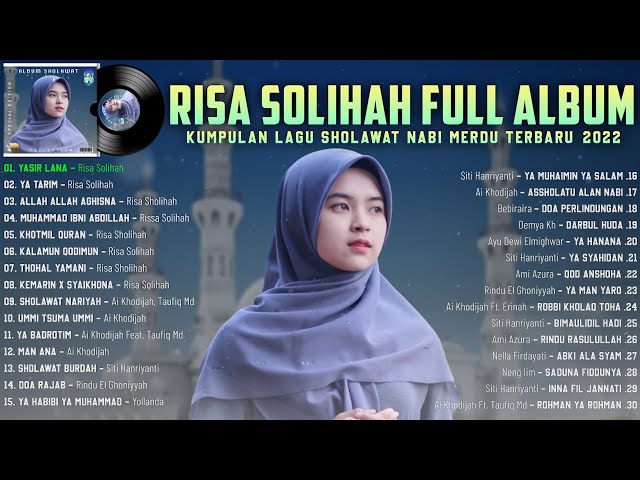 Risa Solihah Full Album | Sholawat Nabi Merdu Terbaru 2022 | Sholawat Penyejuk Hati Penenang Pikiran class=