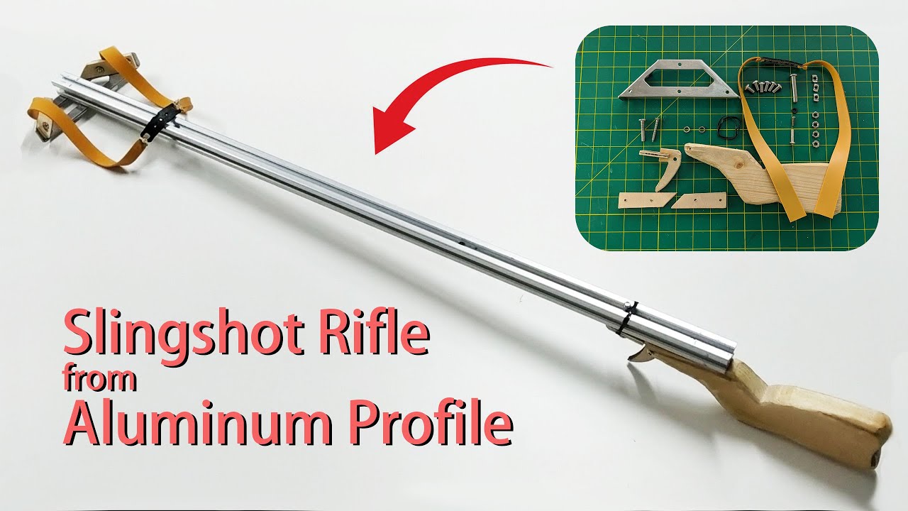 How To Make Powerful Slingshot Rifle From Aluminum profile, Under $10
