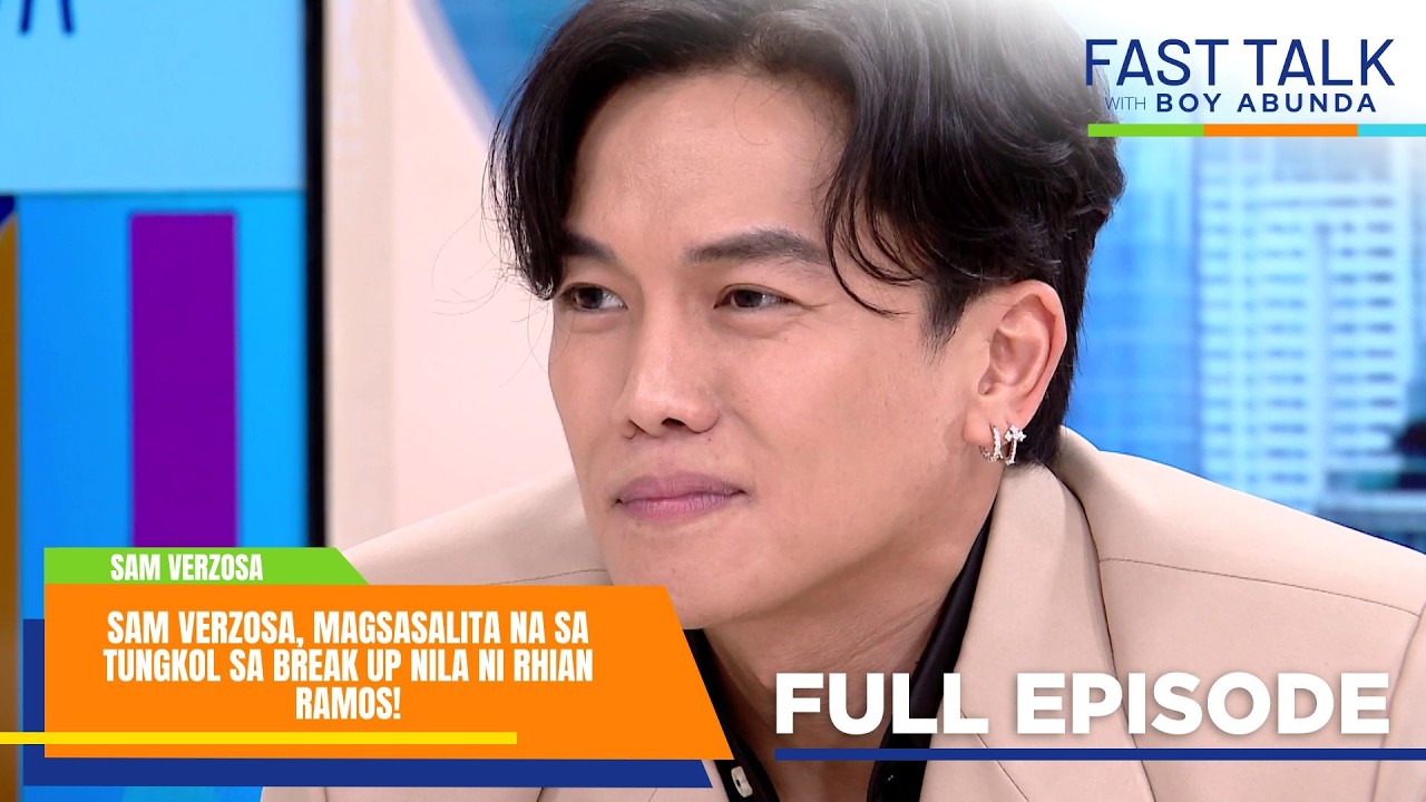 Fast Talk with Boy Abunda: Sam Verzosa about his breakup with Rhian Ramos! (Full Episode 880)