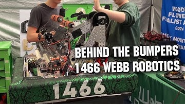 Behind the Bumpers | 1466 Webb Robotics |  CRESCENDO FRC Robot