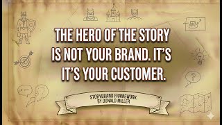 StoryBrand Framework by Donald Miller: Clarify Your Message and Grow Your Business