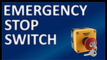Emergency Stop Switch / Wiring and Operation Explained