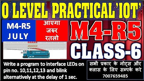 IOT M4-R5 PRACTICAL CLASS 6 LED