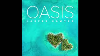 Watch Jasper Sawyer Oasis video