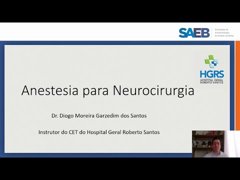 Anestesia para Neurocirurgia - Dr. Diogo