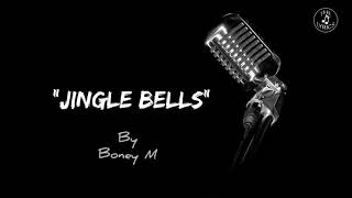 JINGLE BELLS (lyrics) - by Boney M