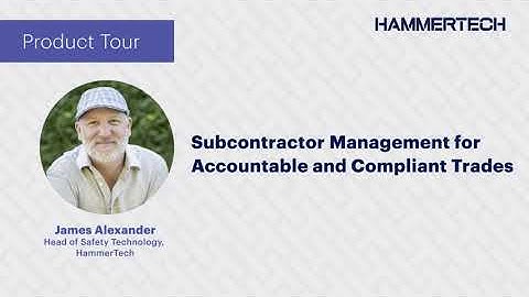 Product Tour: Subcontractor Management for Accountable Trades