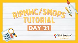 RIPMWC and SMOPS Tutorial - Week 5 Day 21