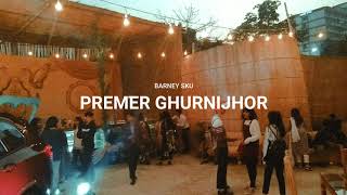 Barney Sku - Premer Ghurnijhor | প্রেমের ঘূর্ণিঝড়