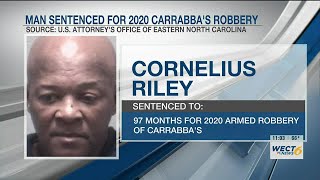 Wilmington man sentenced for armed robbery at Carrabba’s Italian Grill
