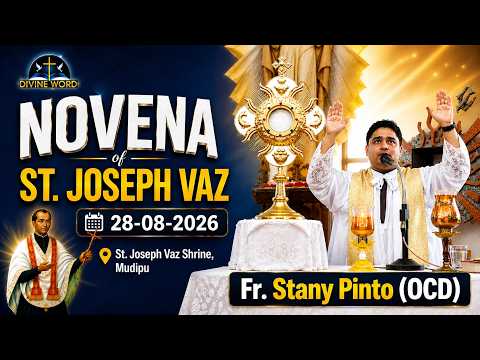 Novena of St. Joseph Vaz | 28-08-2026 | Fr. Stany Pinto (OCD) | St. Joseph Vaz Shrine, Mudipu