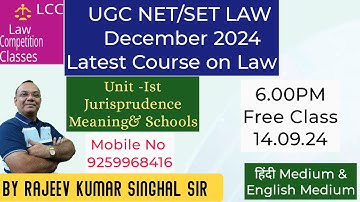 Free Session.Jurisprudence. Meaning and Schools? Unit Ist.Dec 2024. UGCNETJRF-R.K.Singhal Sir