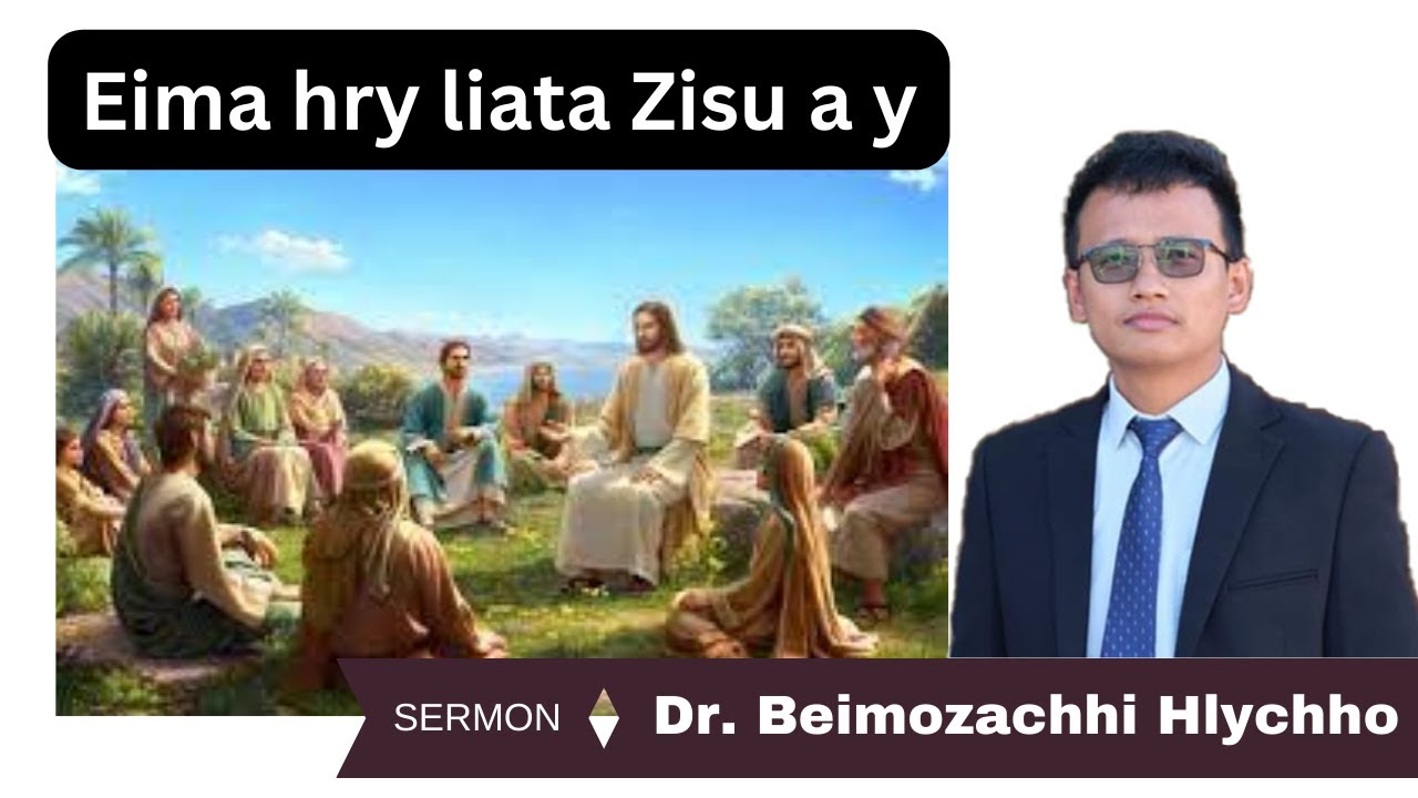 Mara Sermon | Eima hry liata Zisu - Dr Beimozachhi Hlychho