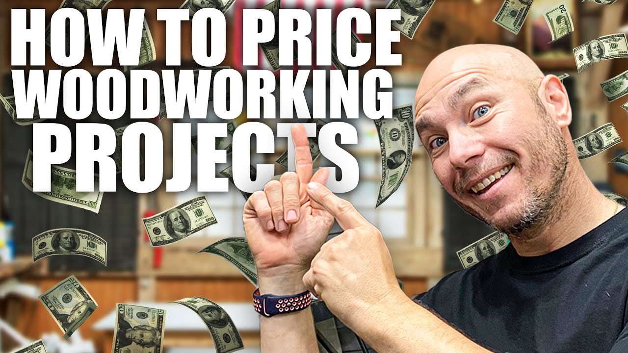How to Price Woodworking Projects YouTube