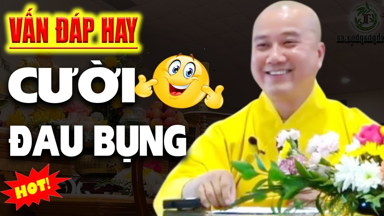 Vấn Đáp Hay ''CÂU HỎI CƯỜI ĐAU BỤNG'' Đăng Ngày 29. 10. 2025 - Thầy Thích Pháp Hòa