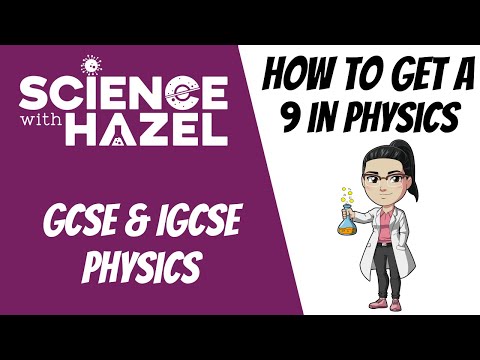 How To Get A 9 In Your Physics Exams | GCSE & IGCSE Physics