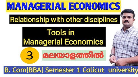 Managerial Economics Chapter 1 B.Com BBA Semester 1 Calicut university Malayalam