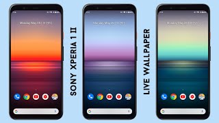 Sony Xperia 1 Ii Live Wallpaper Install Any Android Device No Root Youtube