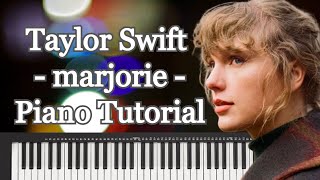 Taylor Swift - Marjorie - Piano Tutorial Easy