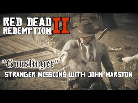 Gunslinger Stranger Mission With John Marston Noblest Of Men