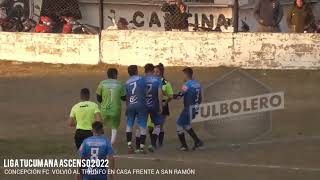LIGA TUCUMANA ASCENSO 2022: Concepción FC doblegó a San Ramón en la Perla del Sur