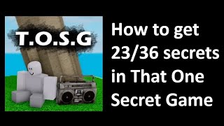 How to get 23 secrets in That One Secret Game Roblox - YouTube