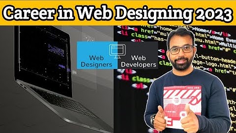 Is Web Design a Good Career? (2023 Guide) | Web Designer: Salary & Careers
