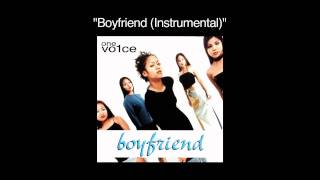 One Vo1ce - Boyfriend (Instrumental)