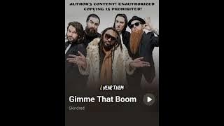 Skindred - Gimme That Boom (LYRICS)