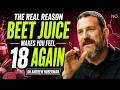 🧠💪The Real Reason Beet Juice Makes You Feel 18 Again | Dr. Andrew Huberman