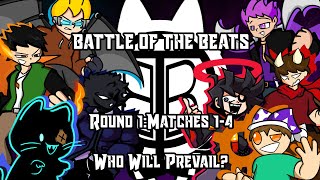 Battle Of The Beats: Tournament! [R1: Matches 1-4] (Friday Night Funkin)