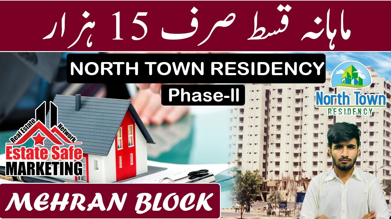 Mehran Block Of NTR | North Town Residency Phase-2 Karachi | GFS ...
