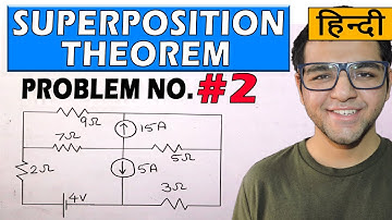 SUPERPOSITION THEOREM SOLVED PROBLEMS IN HINDI [Problem 2]