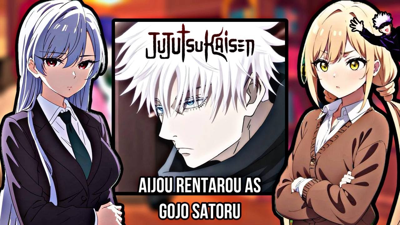 100 girlfriends who really love you react to Aijou Rentarou as Gojo Satoru [Sukuna] - Gacha React