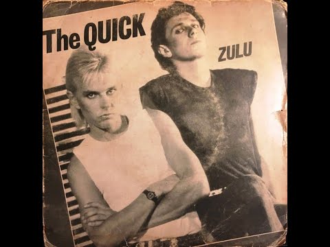 The Quick - Zulu