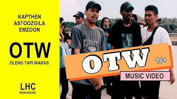 LHC MAKASSAR - OTW " Oleng Tapi Waras " ( Official Music Video )
