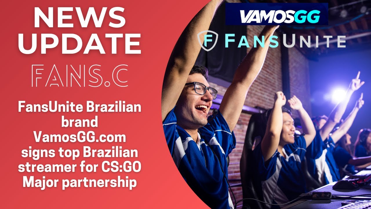 FansUnite (FANS.C) Brazilian brand VamosGG.com signs Brazilian streamer ...