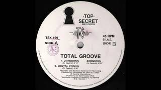 Total Groove– Zorgoonn