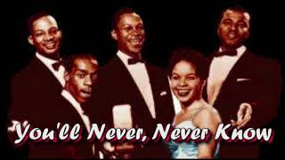 The Platters   You&#39;ll Never, Never Know