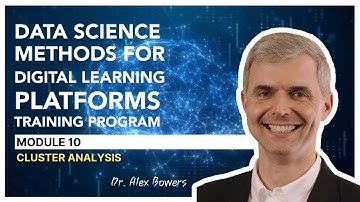 Cluster Analysis - Part 3 (Dr. Alex Bowers)