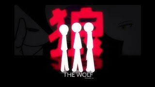 SIAMES - The Wolf // StickNodes Trio AMV Sync Collab