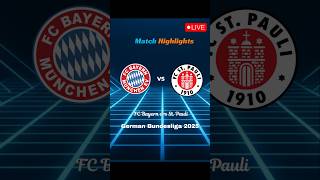 Fc Bayern Vrs. St. Pauli
