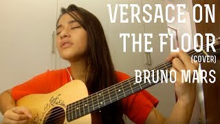 Versace On The Floor | Bruno mars | Cover chords