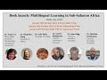 Book Launch: Multilingual Learning in Sub-Saharan Africa